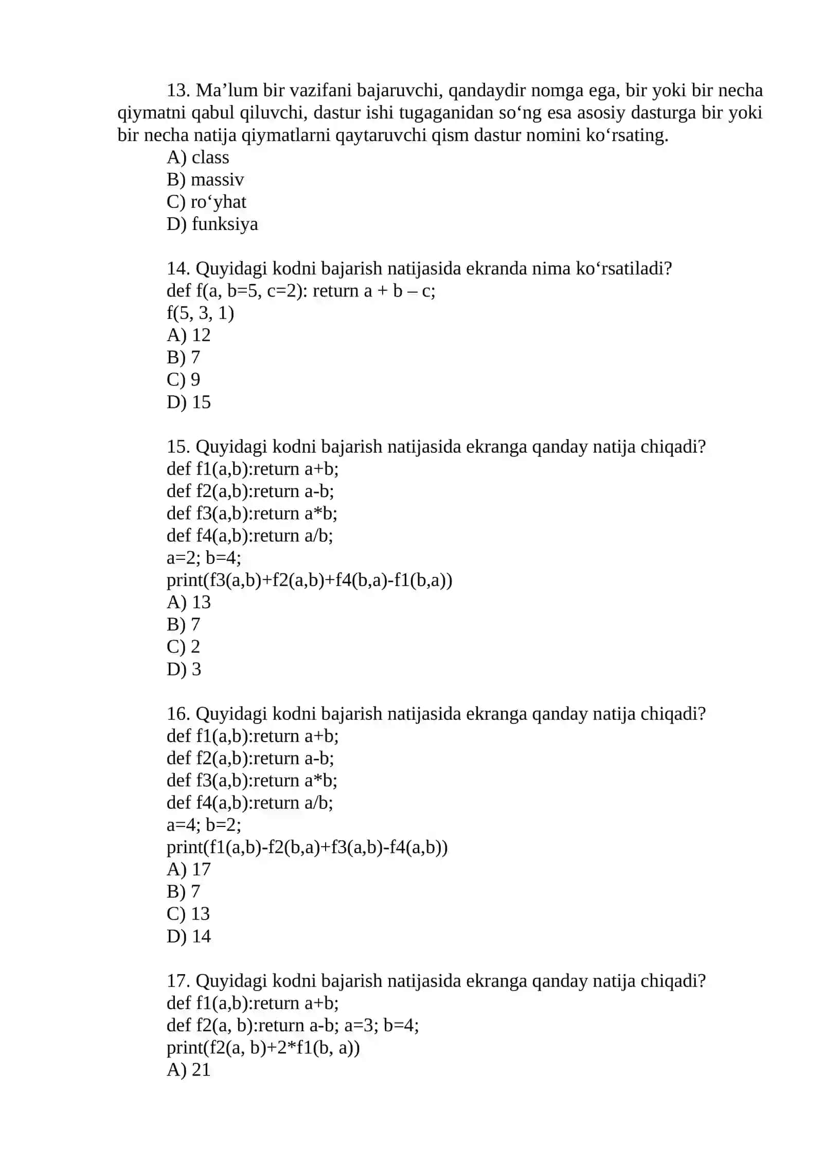 Quyidagi funksiyaning natijasini toping 3