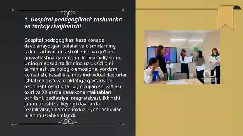 Gospital pedagogika tushunchasi 3