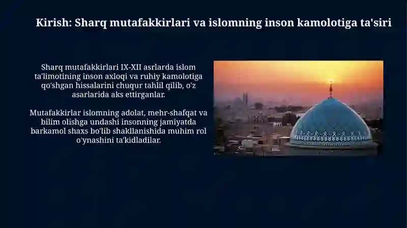 Sharq mutafakkirlarining Islom dinining inson kamolotiga ta'siri haqidagi g'oyalari 3