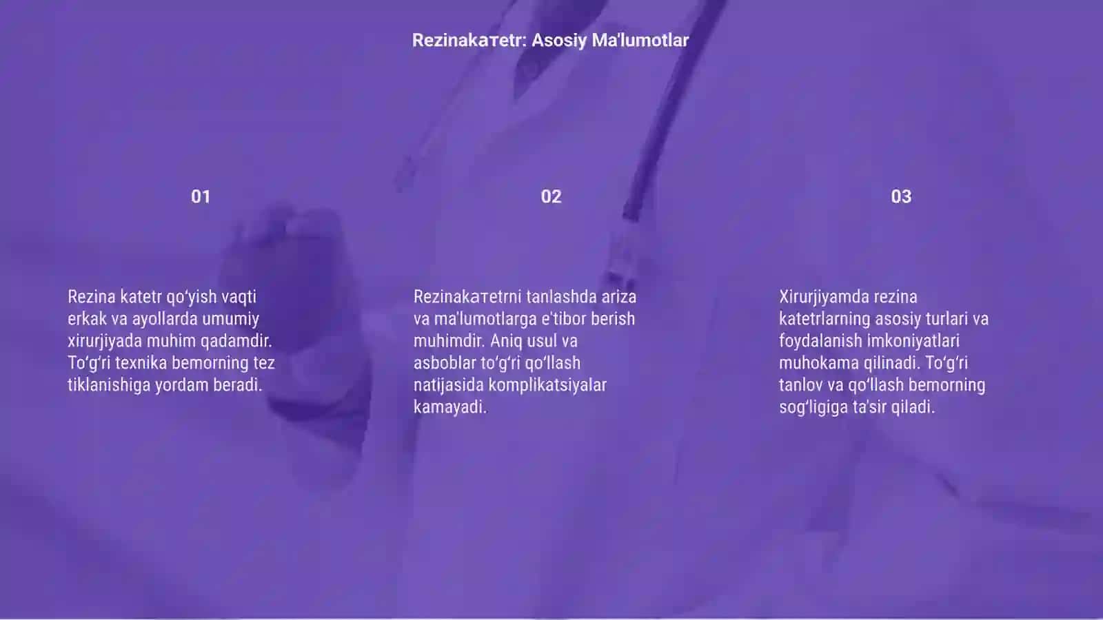 Rezina Katetr Qo‘yish va Ayollarda Qovuqni Katetrlash 3