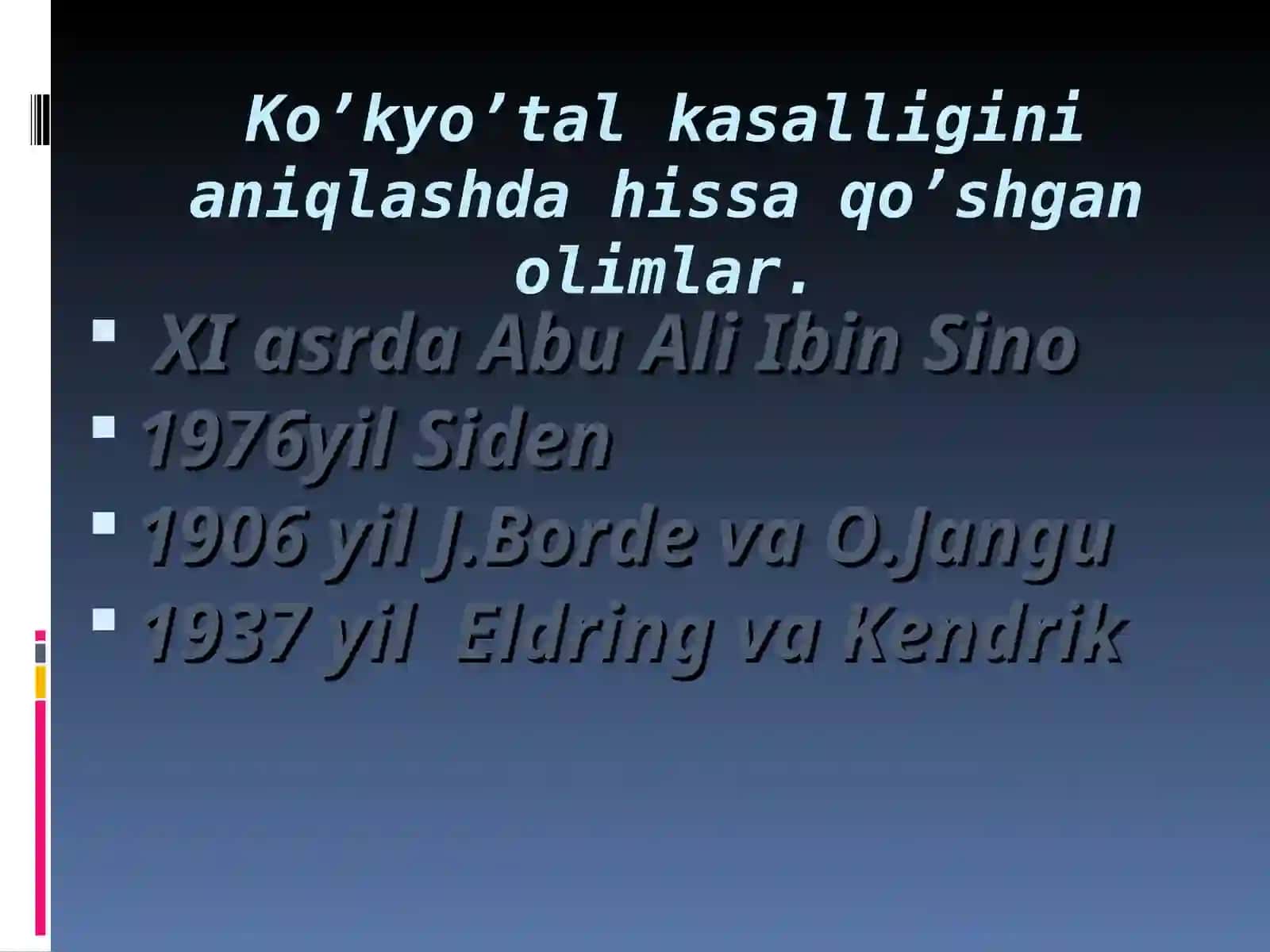 Ko‘kyo‘tal kasalligini aniqlashda hissa qo’shgan olimlar 3