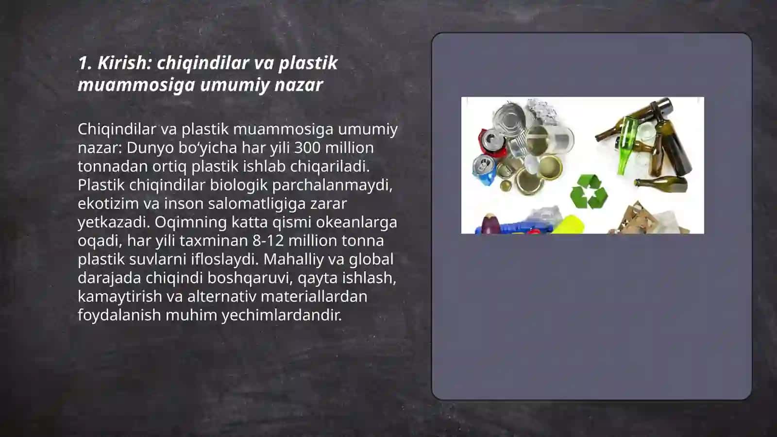 Chiqindilar va plastik muammolar mavzusiga slayd 10 varoq 3