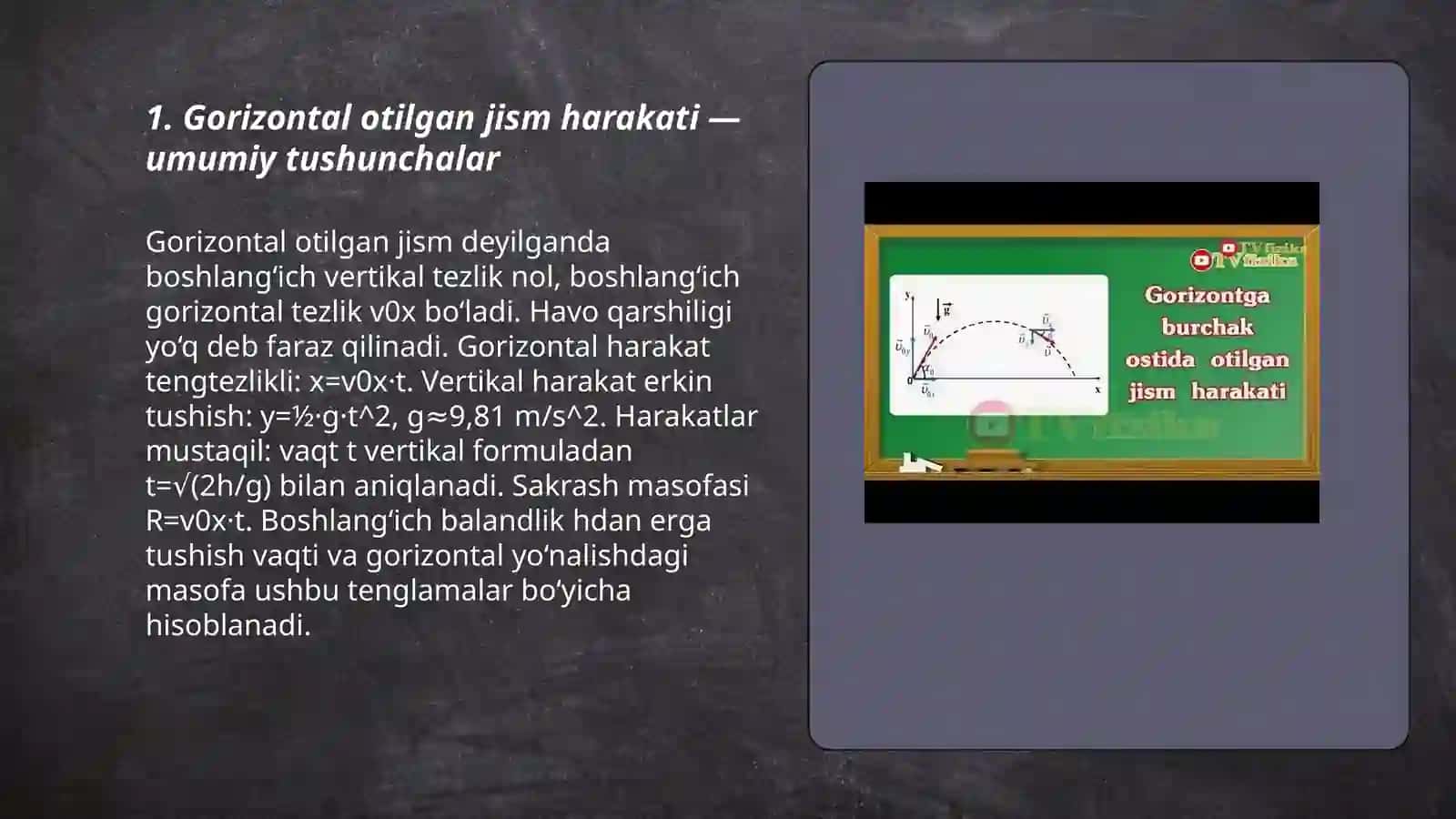 Gorizontal otilgan jism harakati 3