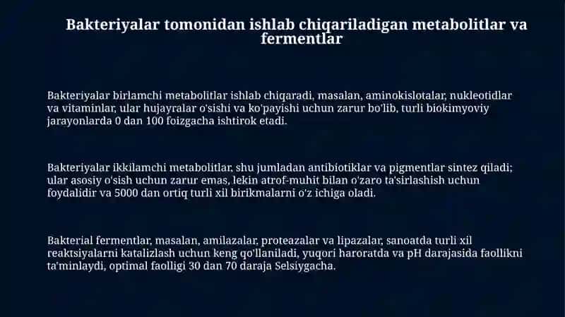 Bakteriyalarning ishlab chiqargan mahsulotlari 3