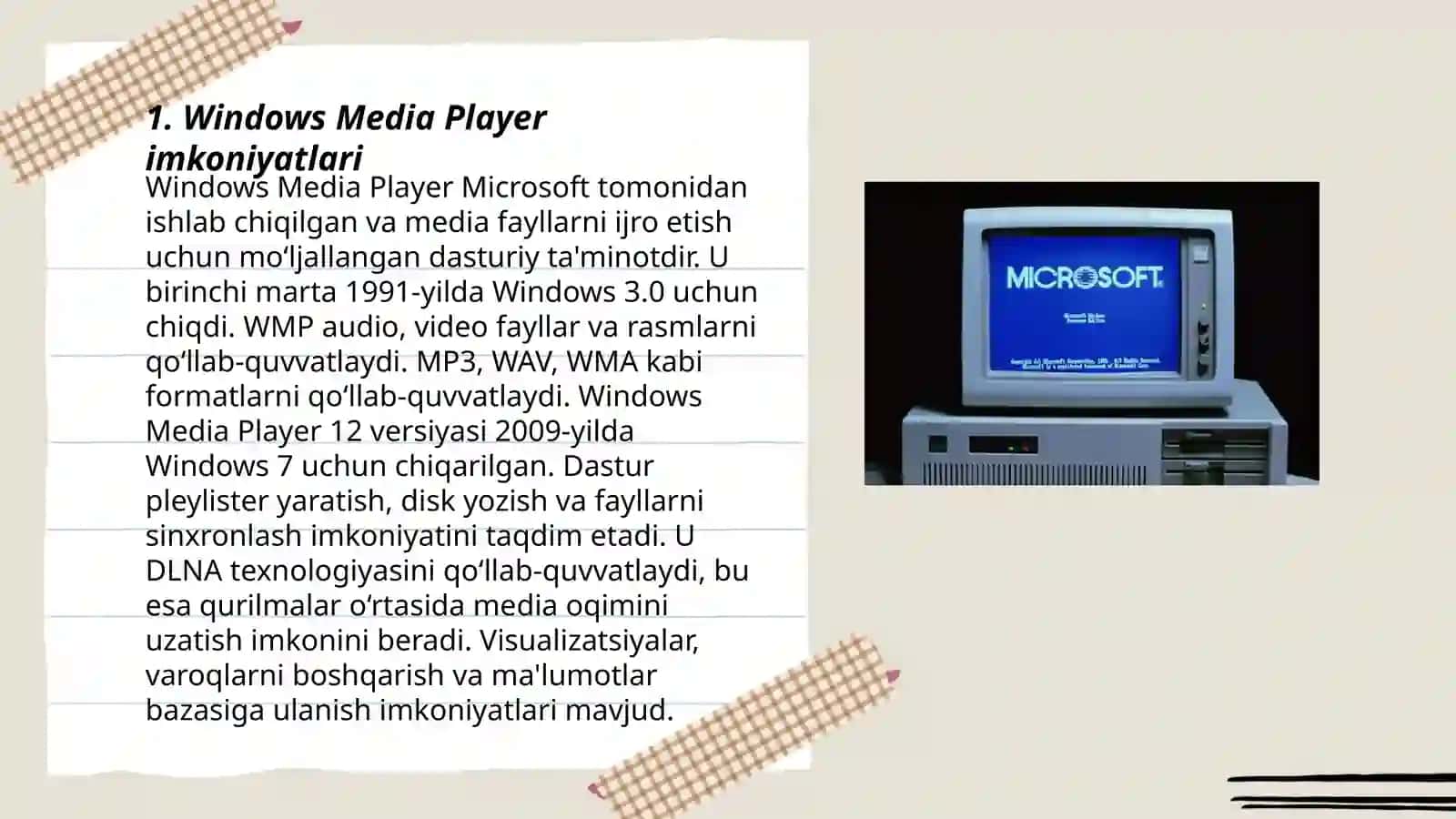 Windows media imkoniyatlari 3