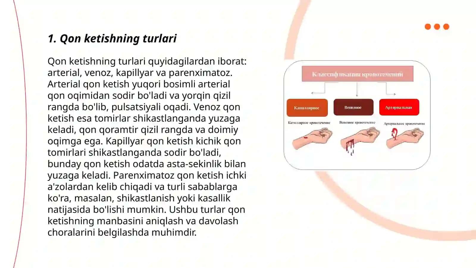 Qon ketish turlari, sabablari va vaqtincha toʻxtatish usullari 3