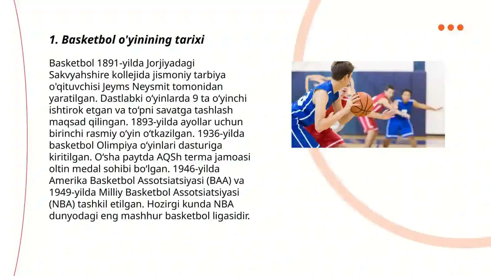 Basketbol o'yinining tarixi 3