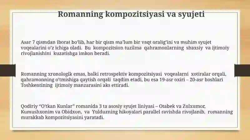 Qodiriy"Oʻtkankunlar" asari tahlili 3