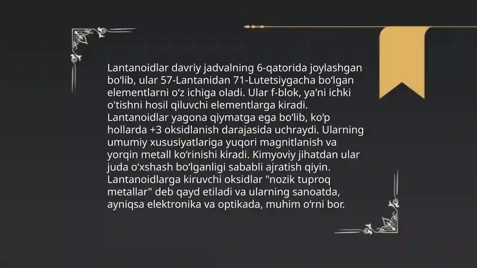 Lantanoidlar. Lantanoidlarning fizik va kimyoviy xossalari. Olinishi va ishlatilishi 3