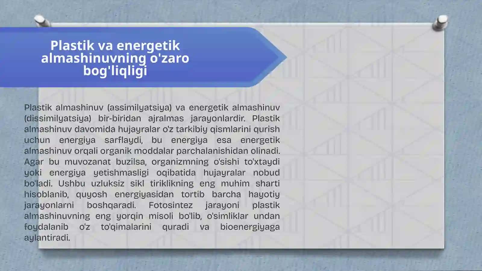 Modda va energiya almashinuvi: Hayotning asosi 3