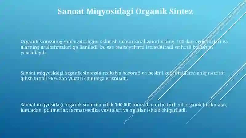 Organik Moddalar Ishlab Chiqarish 3