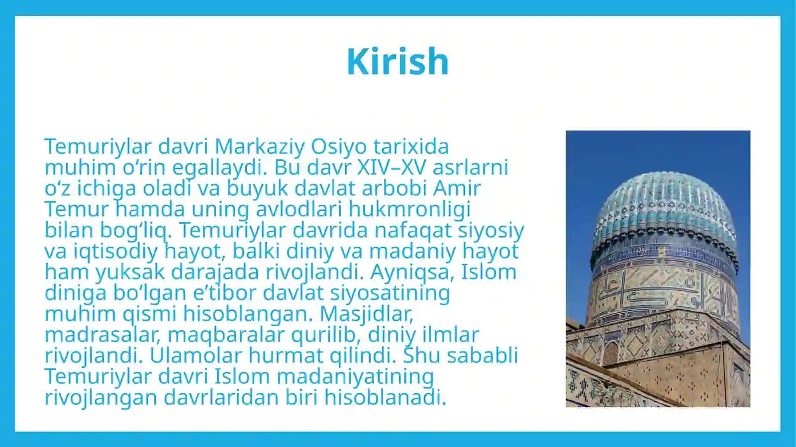 Temuriylar davrida Islom diniga e'tibor 3