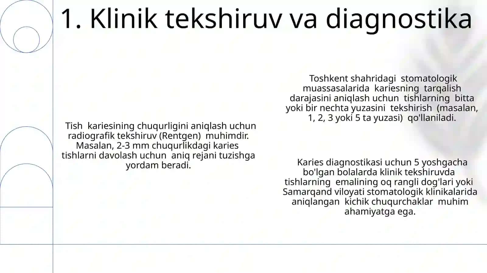 Kariyes haqida tushuncha 3