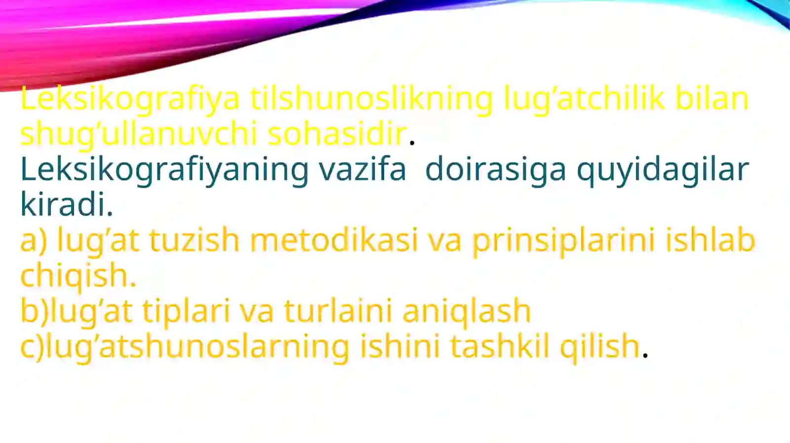 Leksikografiya. Lug'atlar va ularning turlari 3