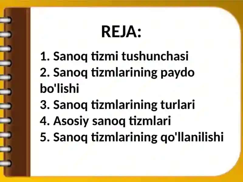 Sanoq tizimi tushunchasi va turlari 3