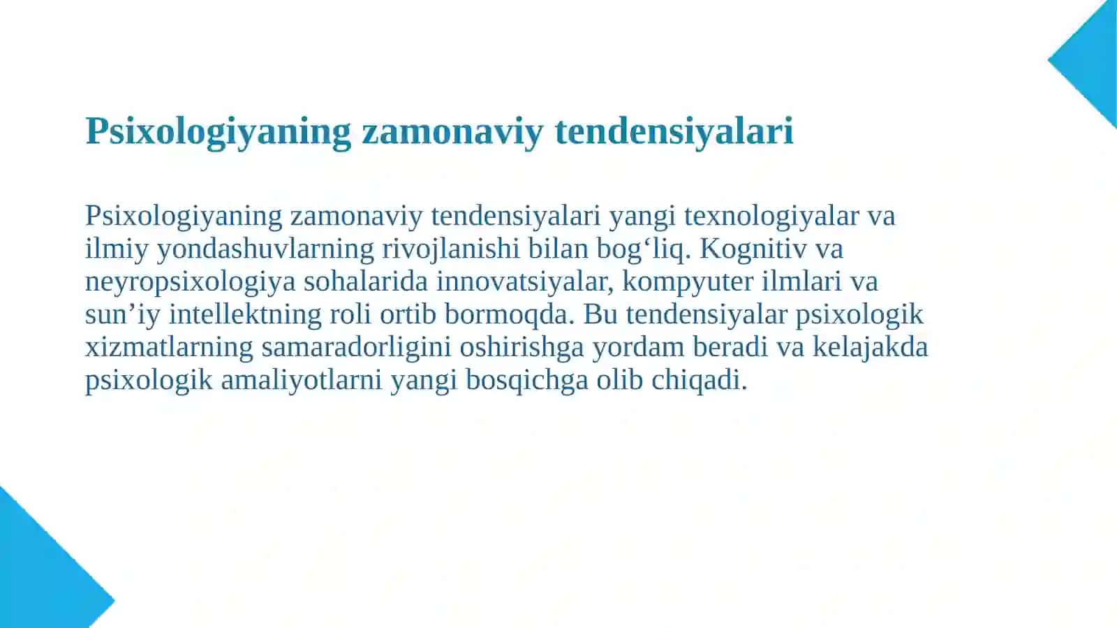 Psixologiyaning zamonaviy tendensiyalari 3