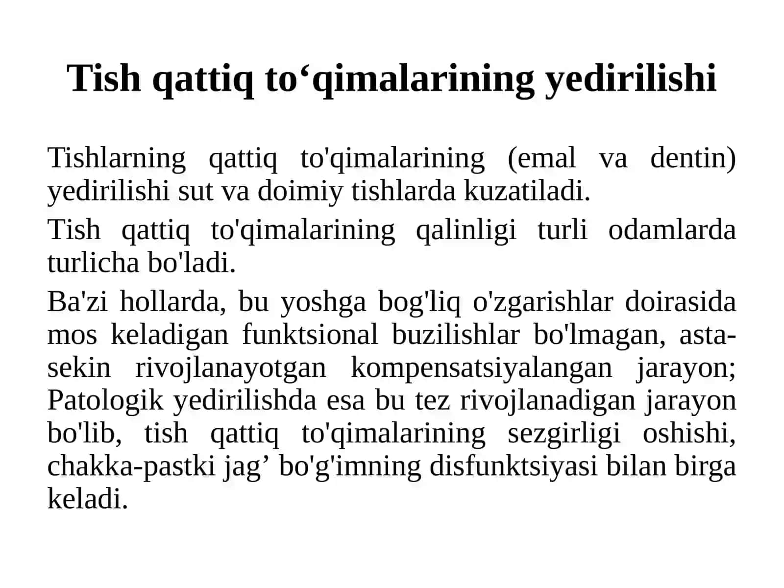 Patologik yedirilishda ChPJBda yuzaga keladigan o‘zgarishlar. 3