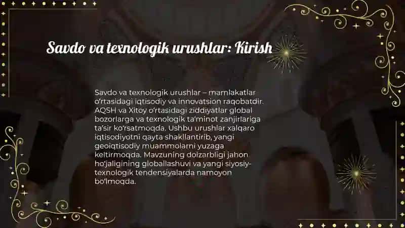 Savdo va texnologik urushlar – Kirish 3