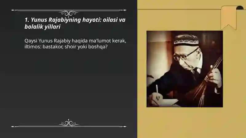 Yunus Rajabiy hayoti va ijodi 3