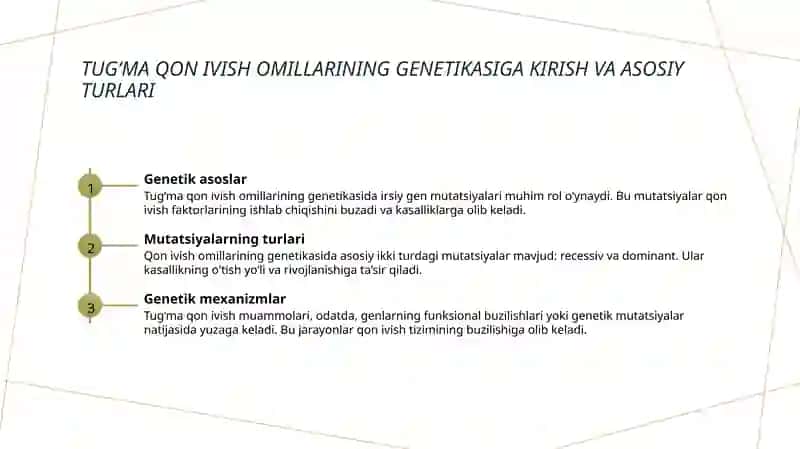 Qon ivish omillarining tugʻma kasalliklari 3