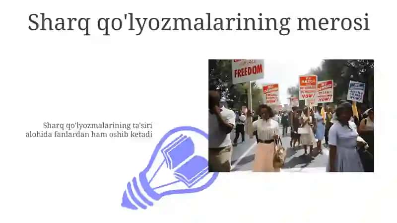 Sharq qo'lyozmalari va ularning svilizatsiya tarixidagi o'rni 3