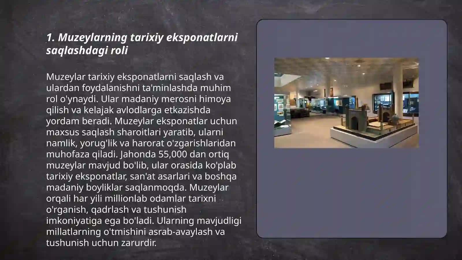 Muzeylarning o'lkamiz tarixini o'rganishdagi ahamiyati 3