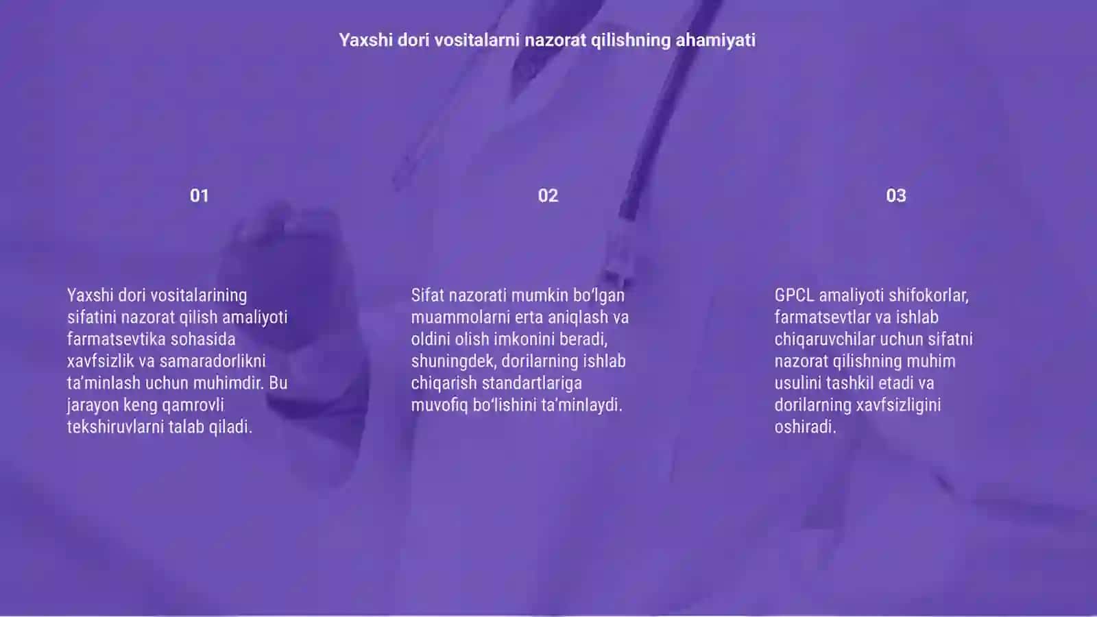 Yaxshi dori vositalarni sifatini nazorat qilish amaliyoti (GPCL) 3