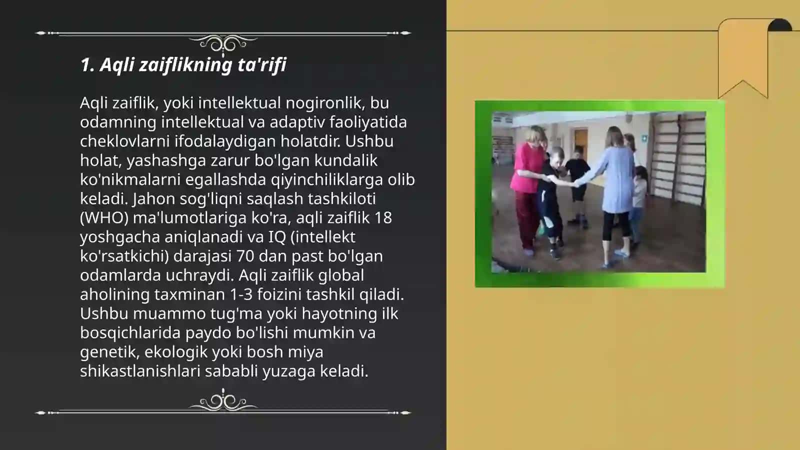 Aqli zaiflikning eng yengil turi 3