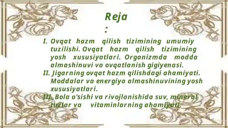 OVQAT HAZM QILISHNING YOSH XUSUSIYATLARI. OVQATLANISH GIGIYENASI 3