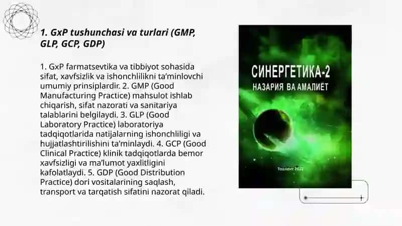 Yaxshi formatsevtika amaliyot (GxP) konseptyalari 3
