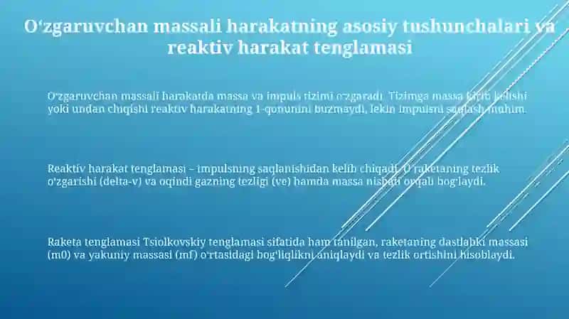 Oʻzgaruvchan massa: reaktiv harakat 3