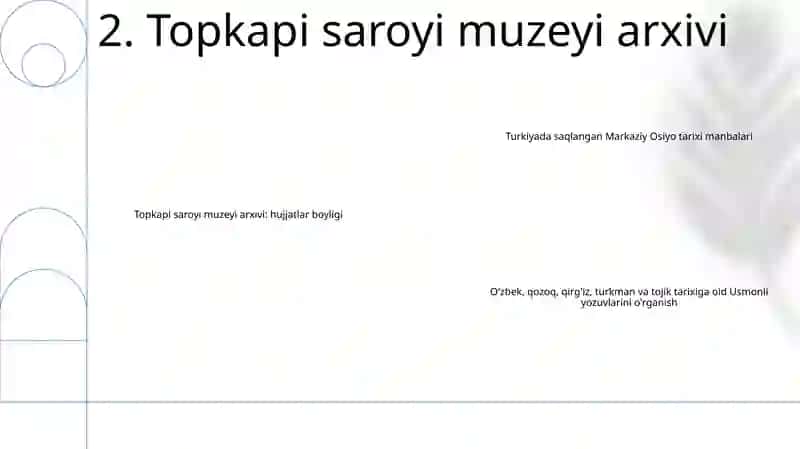 O'Rta Osiyo Tarixiga Oid Turkiyada Saqlanayotgan Manbalar 3