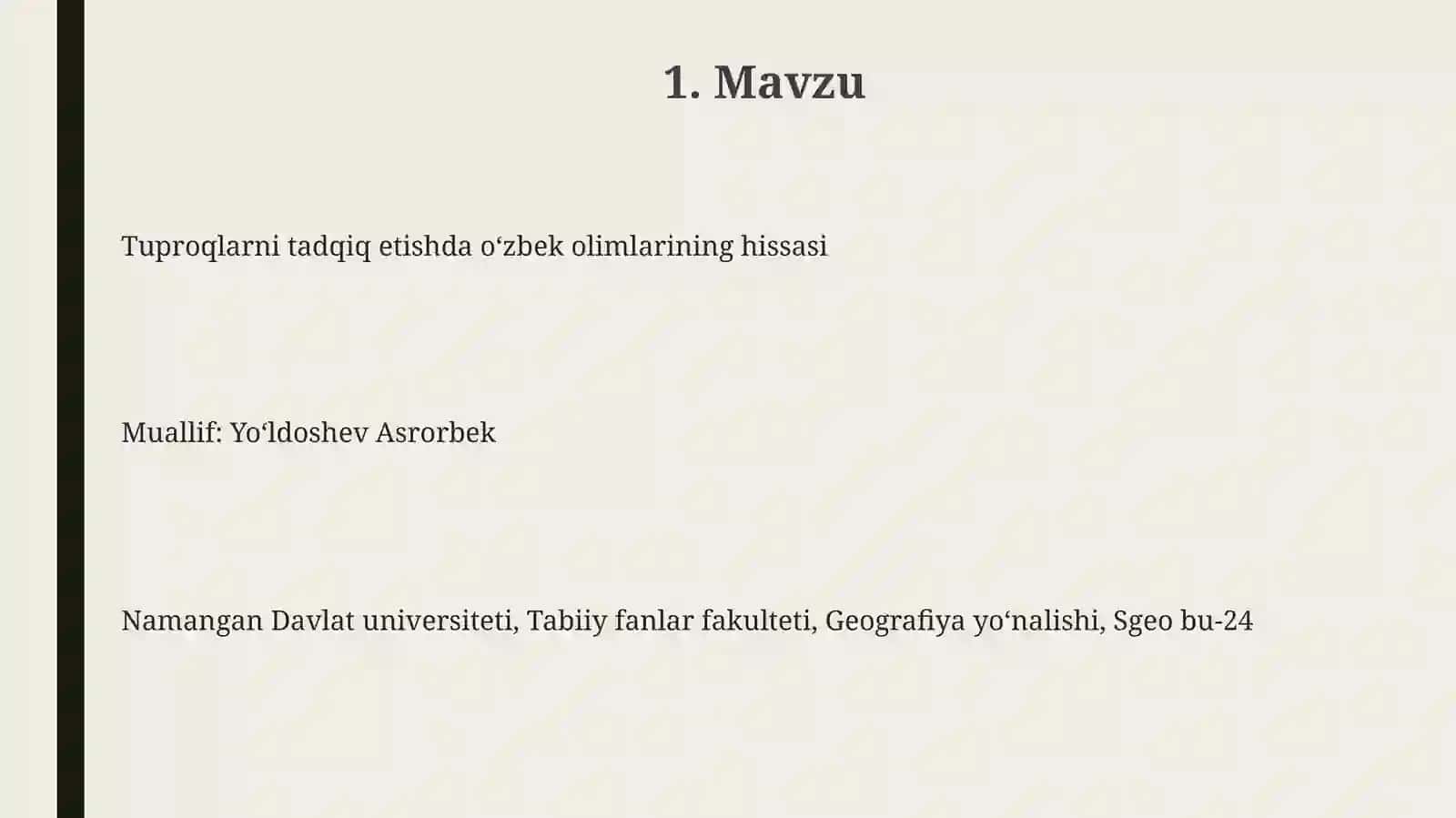 Tuproqlarnitadqiqetishdaoʻzbekolimlarininghissasi 3