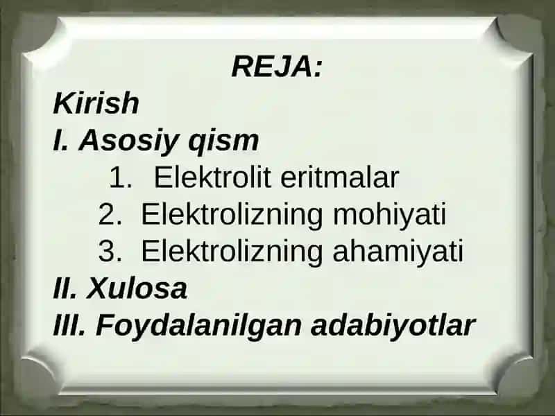 ELEKTROLIZ VA UNING TURLARI 3