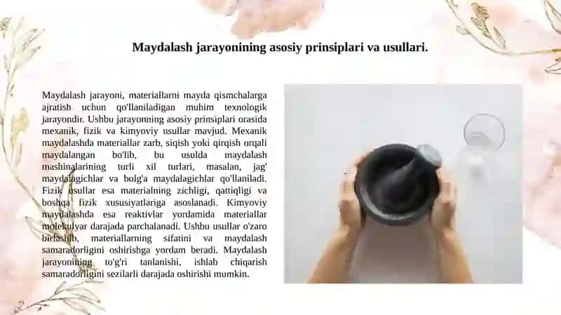 Maydalash jarayonimohiyati 3