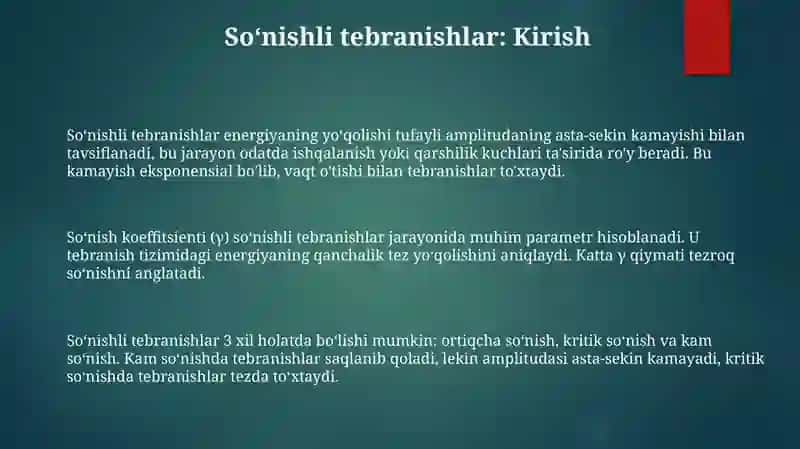 So‘nuvchi tebranishlar, ularning parametrlari 3