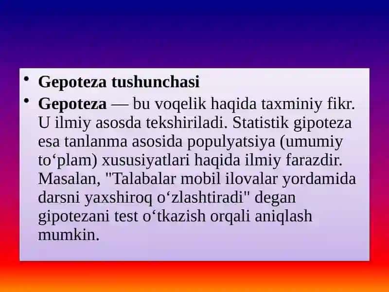 Mavzu: Gepotezalarni tekshirish 3