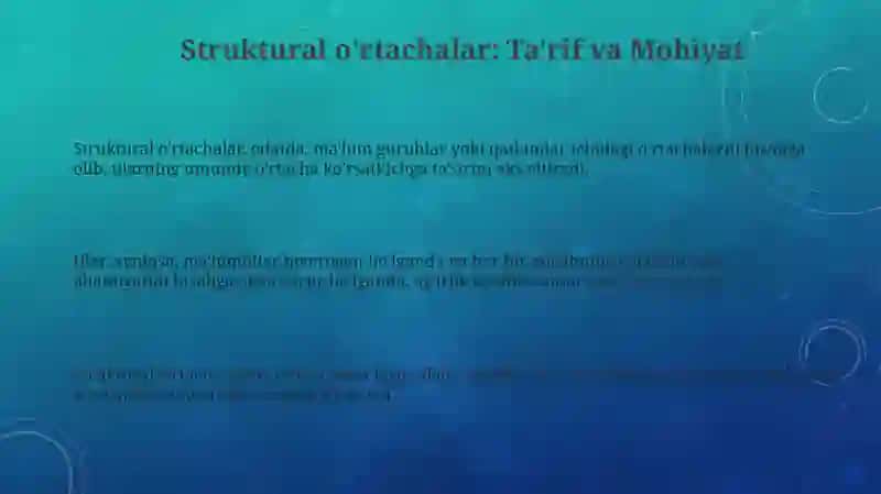 Struktural o'rtachalar: Ta'rif va Mohiyat 3