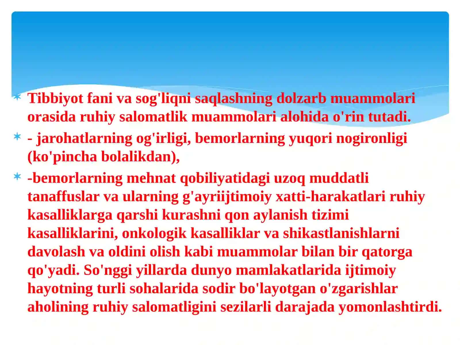 6-mavzu: Psixologik-psixiatriyayordamining tibbiy-ijtimoiy muammolari 3
