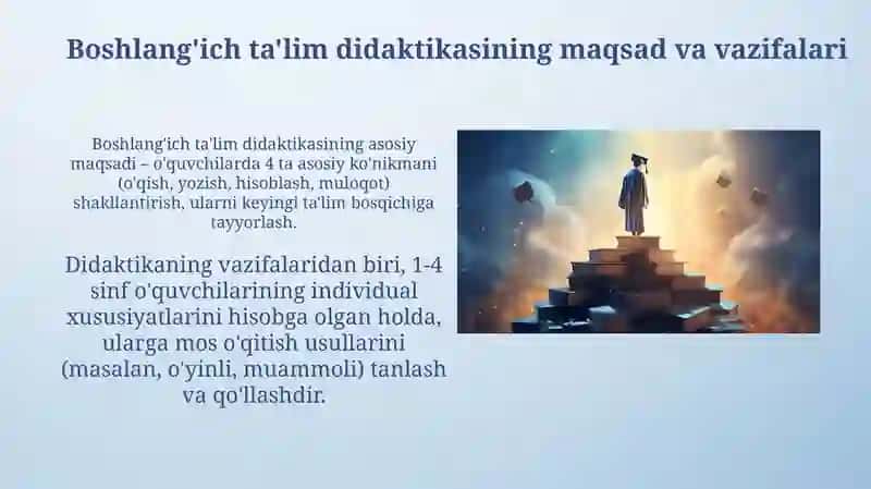 Boshlang'ich talim didaktikasining maqsadvavazifalari 3