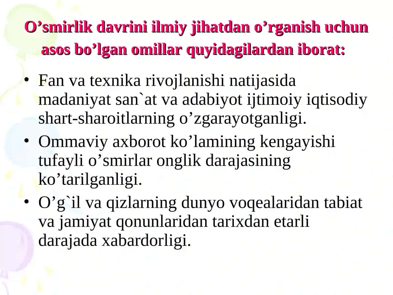 O'SMIRLIK DAVRI 3
