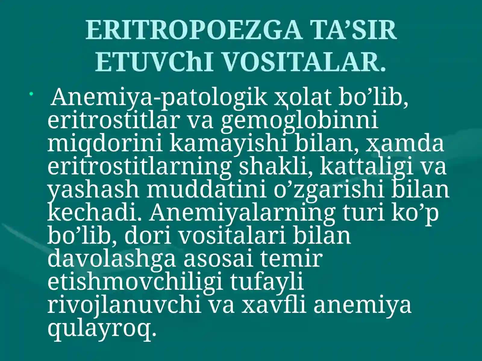 QON HOSIL BO’LISHIGA TA’SIR ETUVCHI VOSITALAR 3