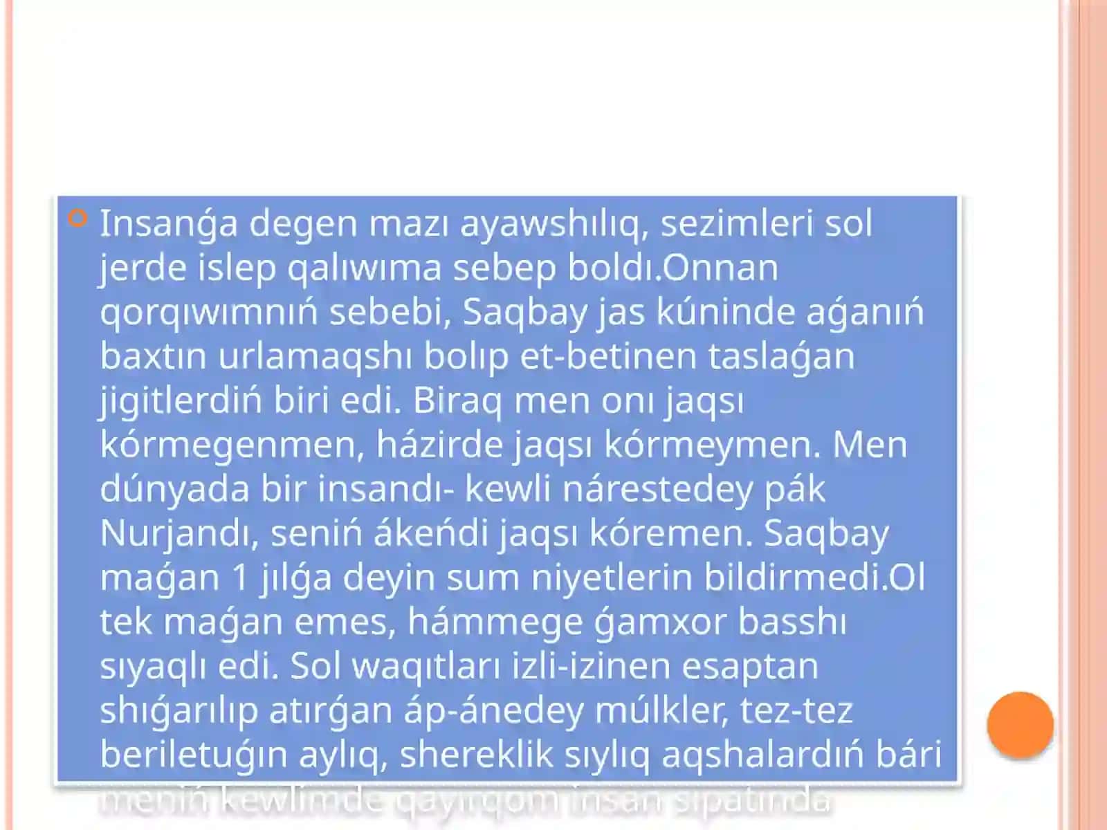“AQSHAGÚL” POVESTI 3