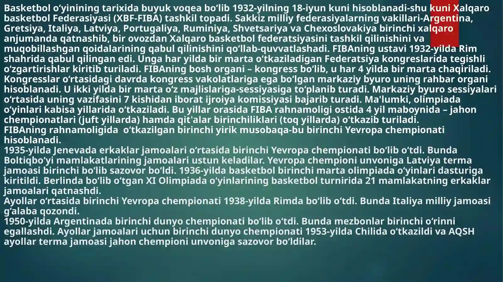 Basketbolo‘yini kelib chiqishi va rojlanishi tarixi 3