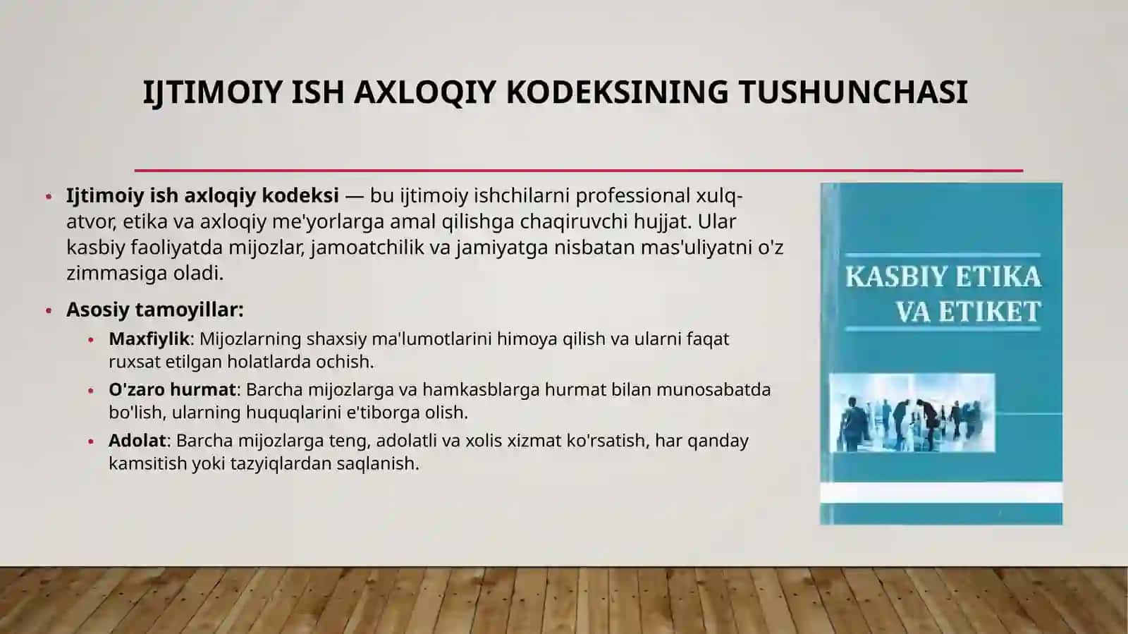Ijtimoiy ish axloqiy kodekslari 3