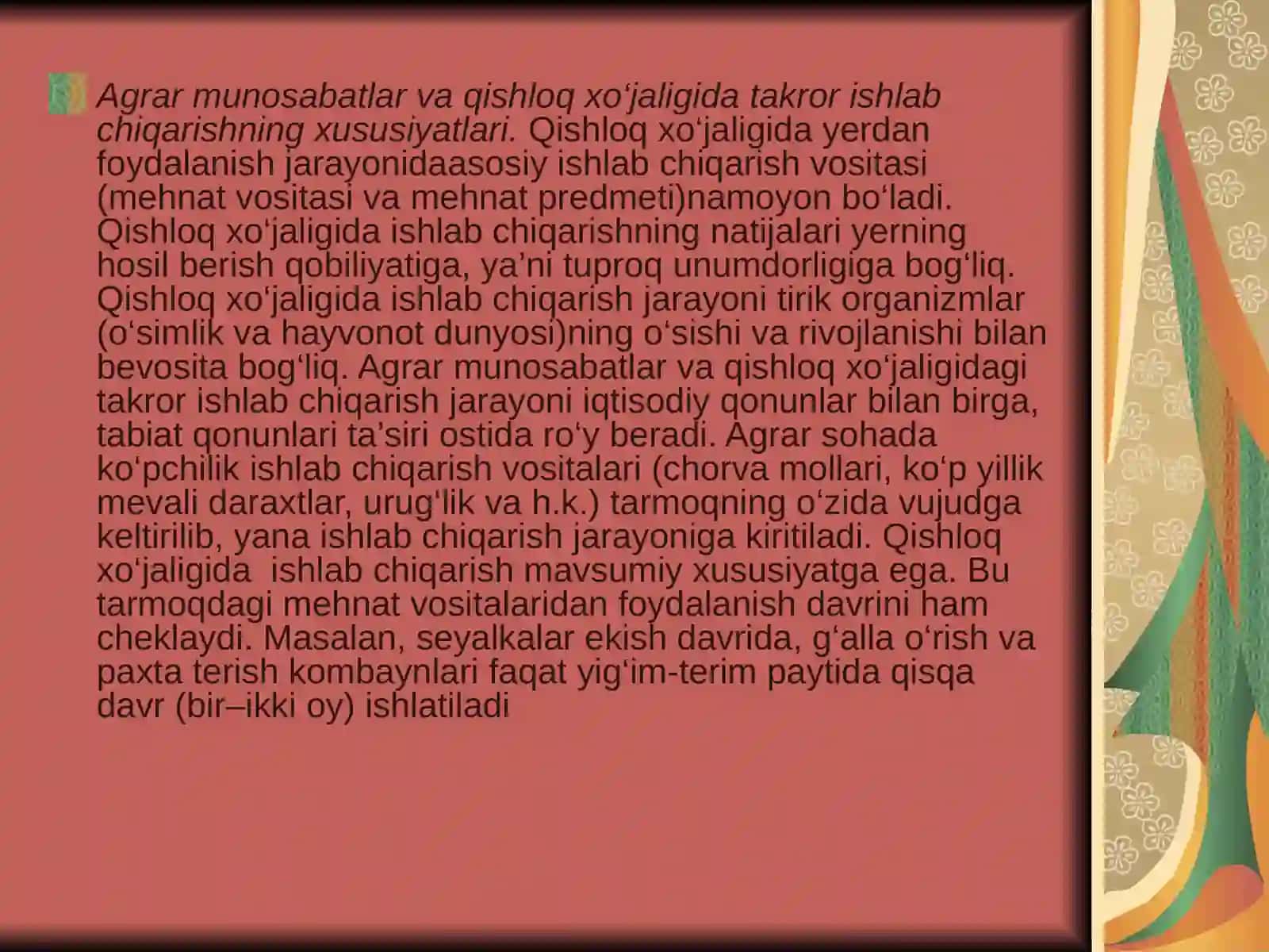 Qishloq xo‘jaligida takror ishlab chiqarishning xususiyatlari 3