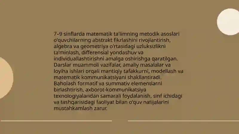 7-9 sinflarda matematika o‘qitishning metodik xususiyatlari 3