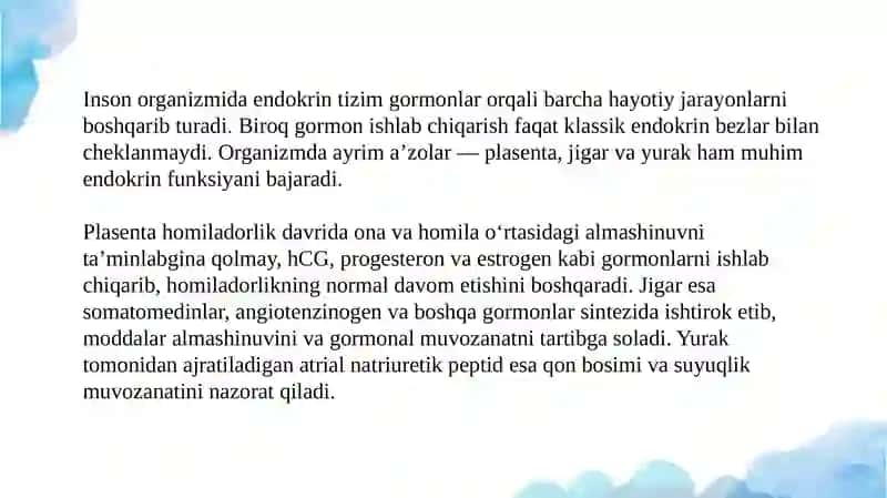 Plasenta, jigar va yuraklarning endokrin faoliyati 3