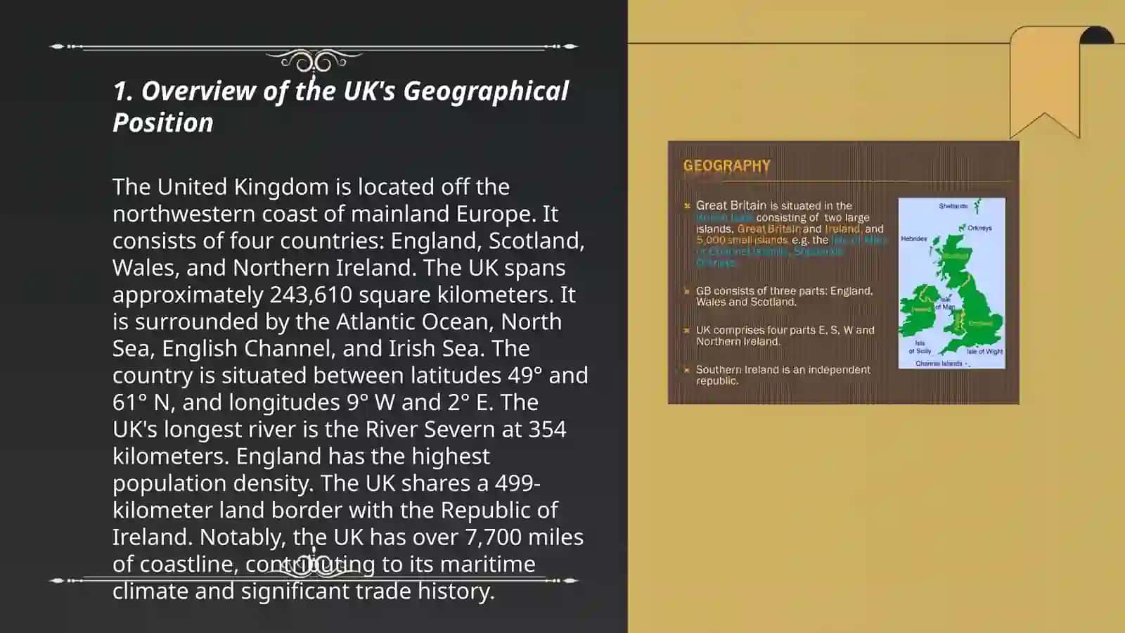 Geographical position of Great Britain.Fishing in the UK 3