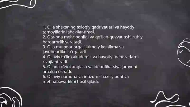 Oilaning shaxs kamolotidagi roli 3